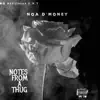 NOA D'money - Notes from a Thug